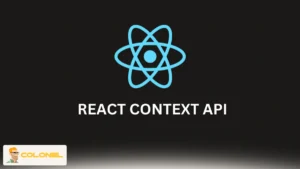 What Is React and How It Shapes Modern Web Development 11 React’s Context API