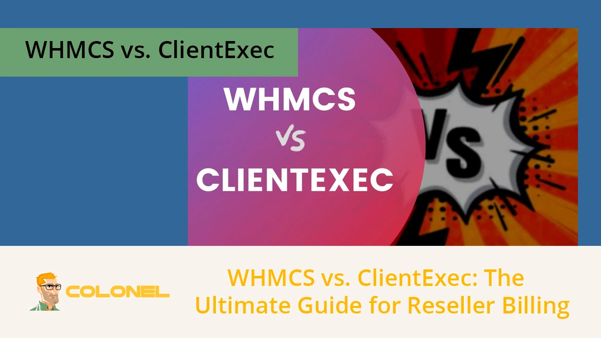 WHMCS vs. ClientExec