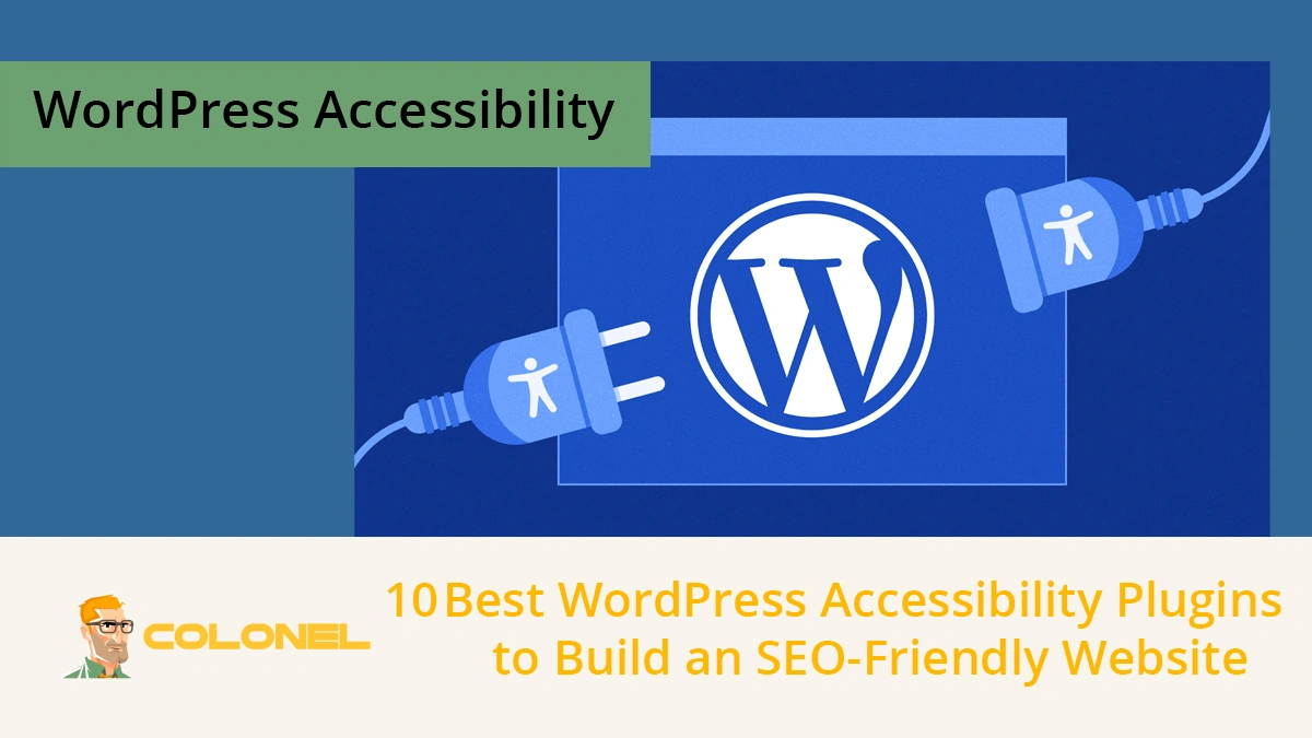 Best WordPress Accessibility Plugins