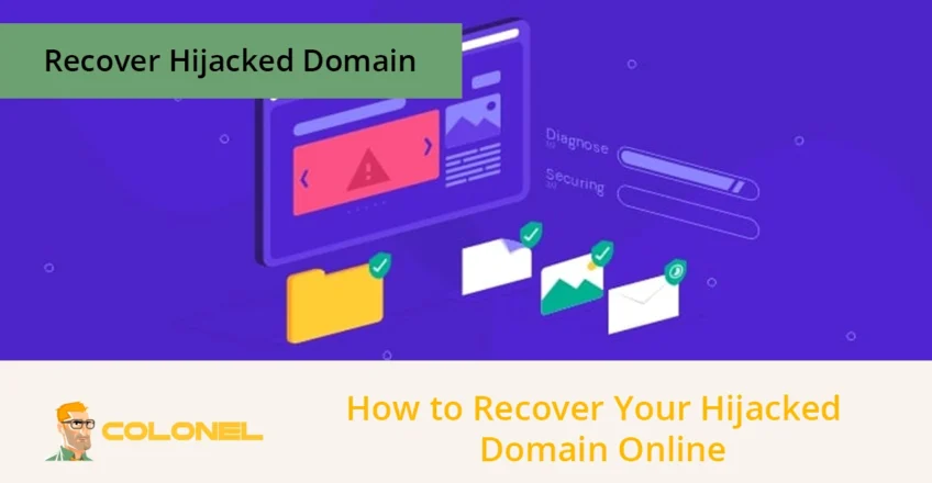 Recover Hijacked Domain Online