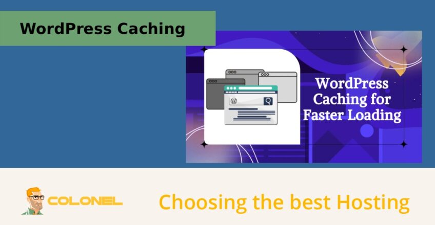 How WordPress Caching Improves Loading Time and Overall Performance