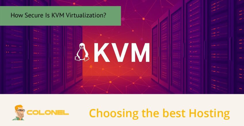 How Secure Is KVM Virtualization?