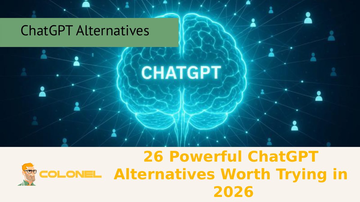 26 Powerful ChatGPT Alternatives Worth Trying in 2026