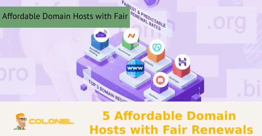 5 Affordable Domain Hosts with Fair Renewals