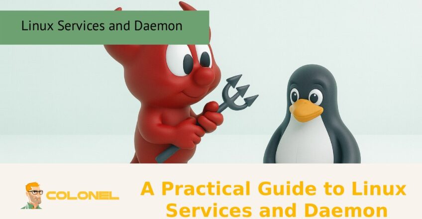 A Practical Guide to Linux Services and Daemon