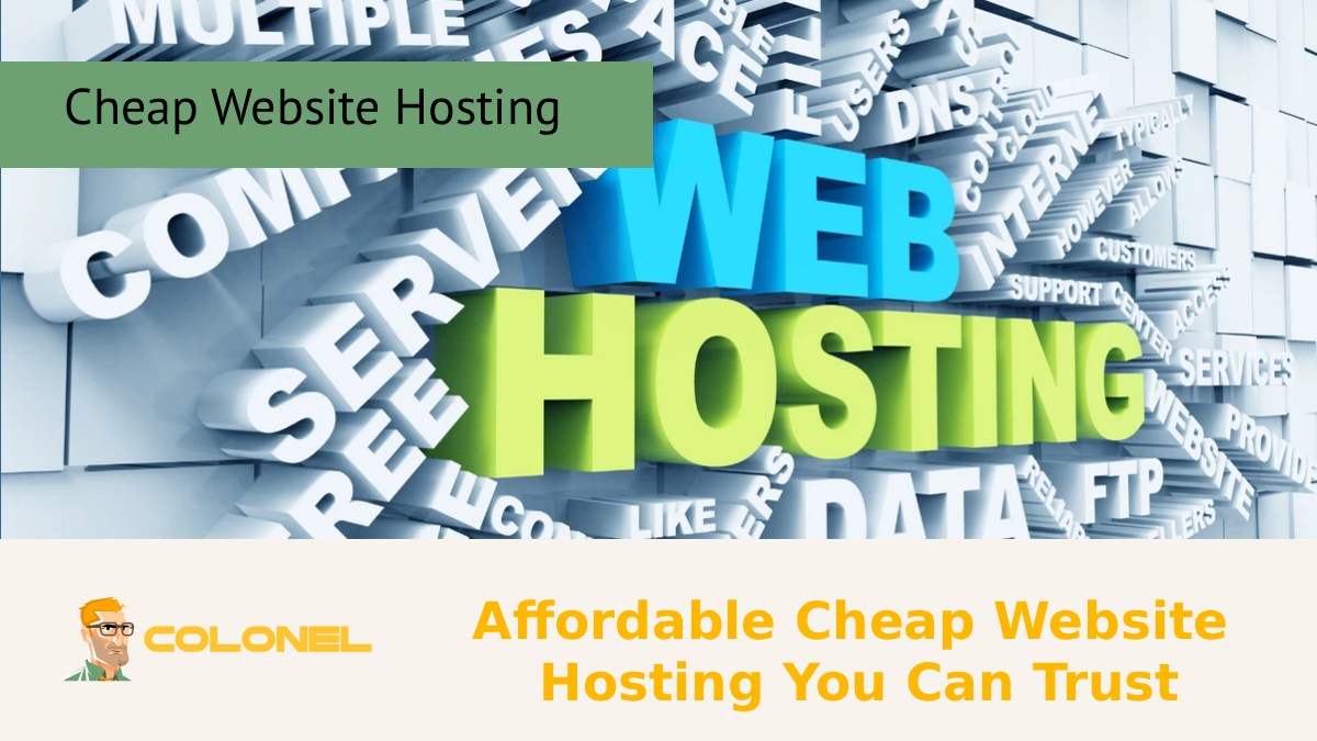 Affordable Cheap Website Hosting You Can Trust