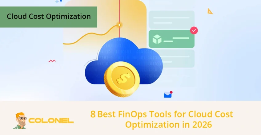 FinOps Tools for Cloud Cost Optimization