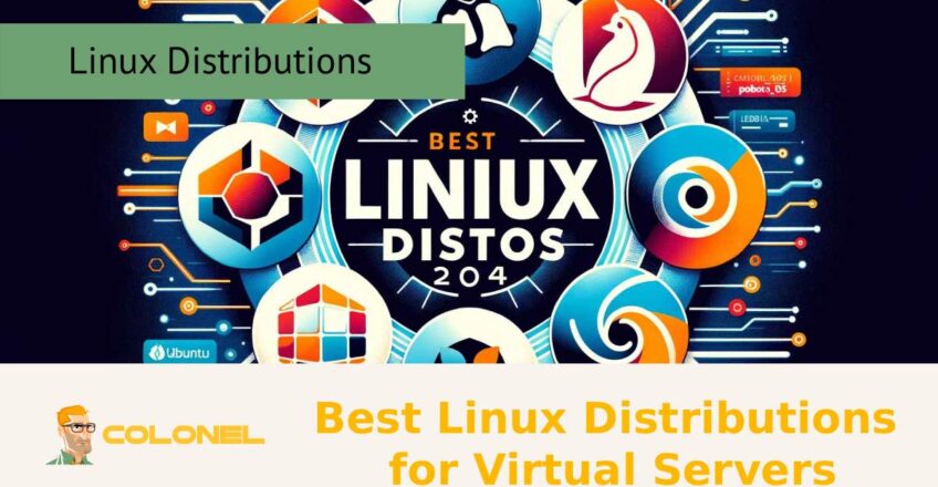 Best Linux Distributions for Virtual Servers