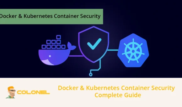 Docker & Kubernetes Container Security