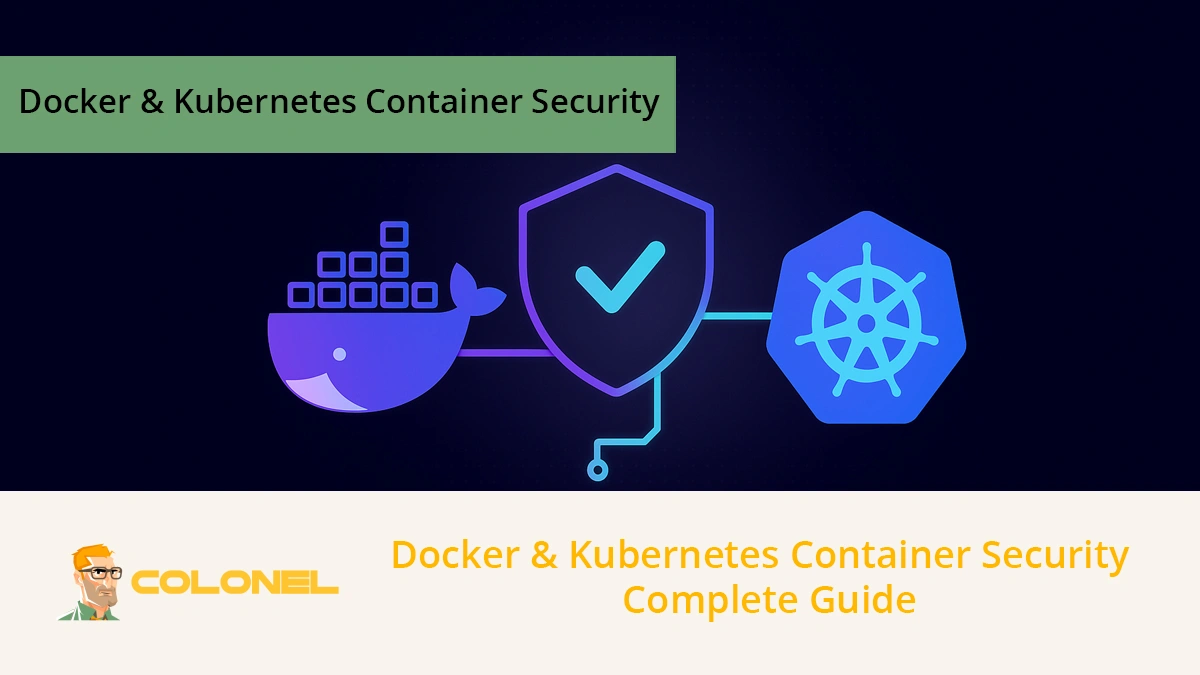Docker & Kubernetes Container Security