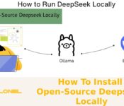 How To Install Open-Source Deepseek Locally