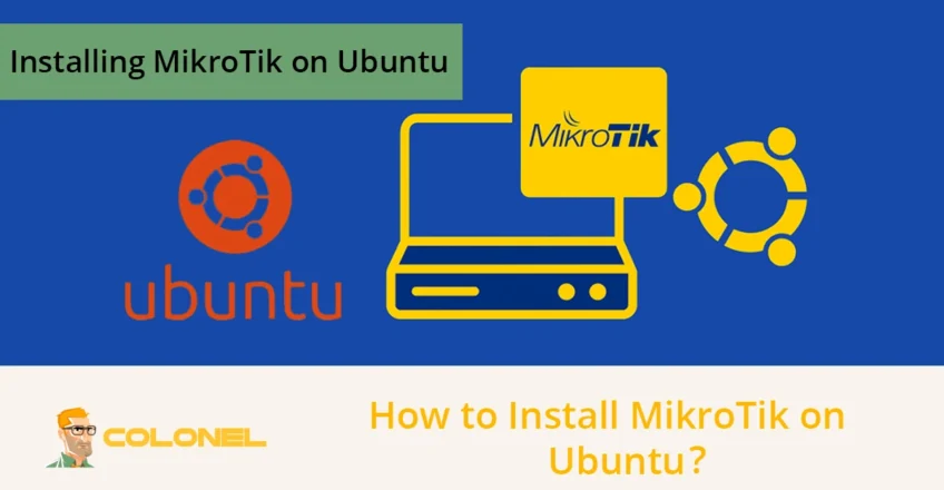 Installing MikroTik on Ubuntu
