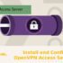 Install and Configure OpenVPN Access Server VPN