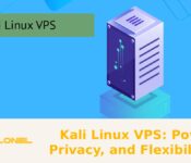 Kali Linux VPS: Power, Privacy, and Flexibility Go