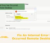 Fix An Internal Error has Occurred Remote Desktop Error