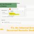 Fix An Internal Error has Occurred Remote Desktop Error