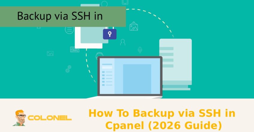 How To Backup via SSH in Cpanel (2026 Guide)