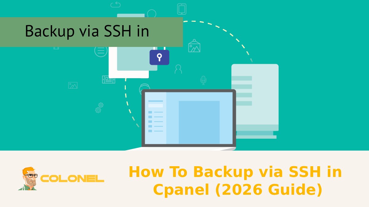 How To Backup via SSH in Cpanel (2026 Guide)