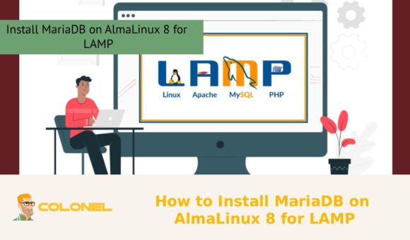 How to Install MariaDB on AlmaLinux 8 for LAMP