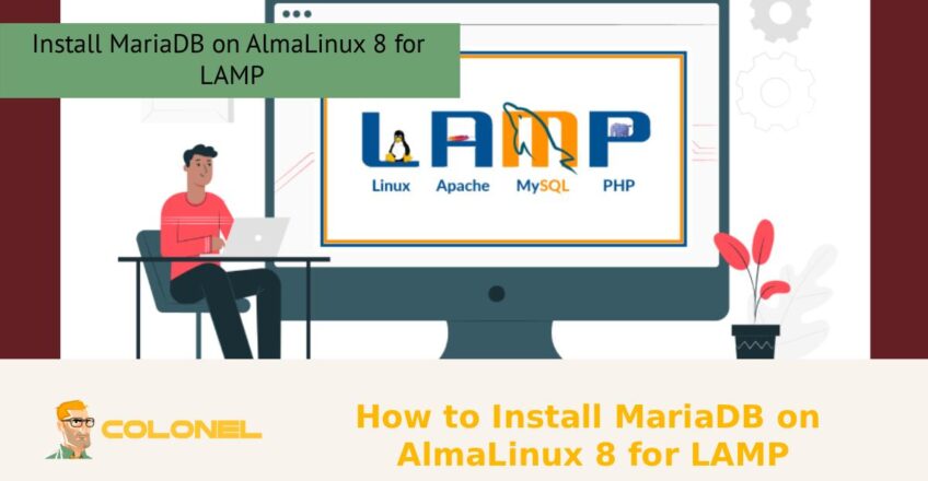 How to Install MariaDB on AlmaLinux 8 for LAMP