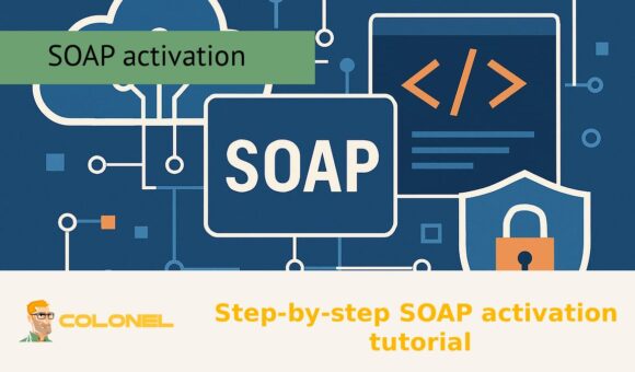 Step-by-step SOAP activation tutorial