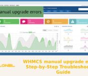 WHMCS manual upgrade errors: Step-by-Step Troubleshooting Guide