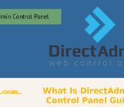 What Is DirectAdmin Control Panel Guide