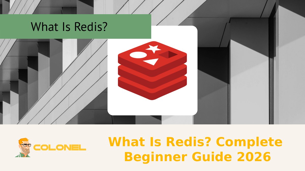 What Is Redis? Complete Beginner Guide 2026
