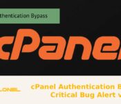 cPanel Authentication Bypass Critical Bug Alert v2