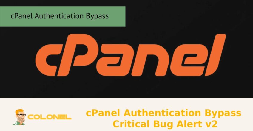 cPanel Authentication Bypass Critical Bug Alert v2