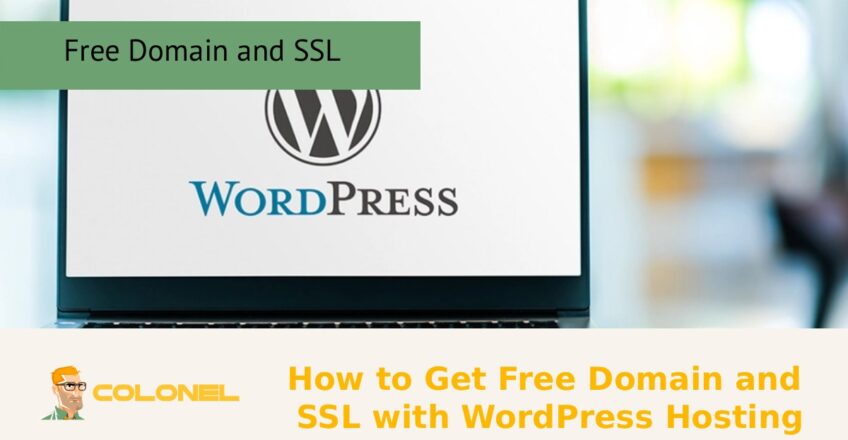 How to Get Free Domain and SSL with WordPress Hosting