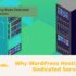 Why WordPress Hosting Beats Dedicated Servers