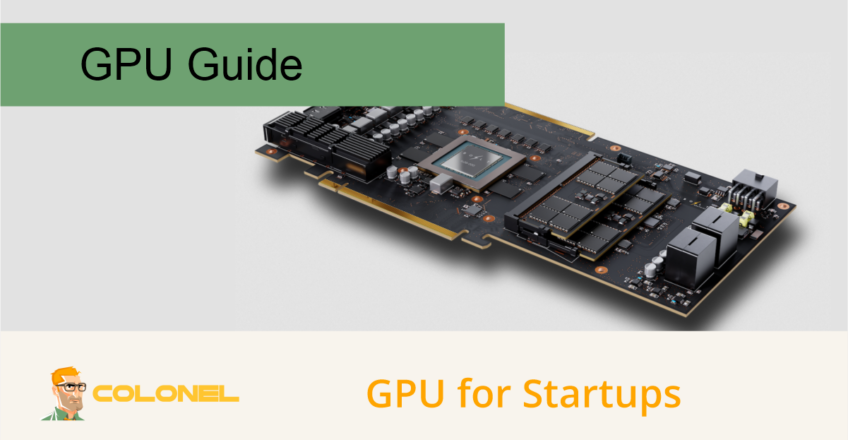 GPU Guide for Startups