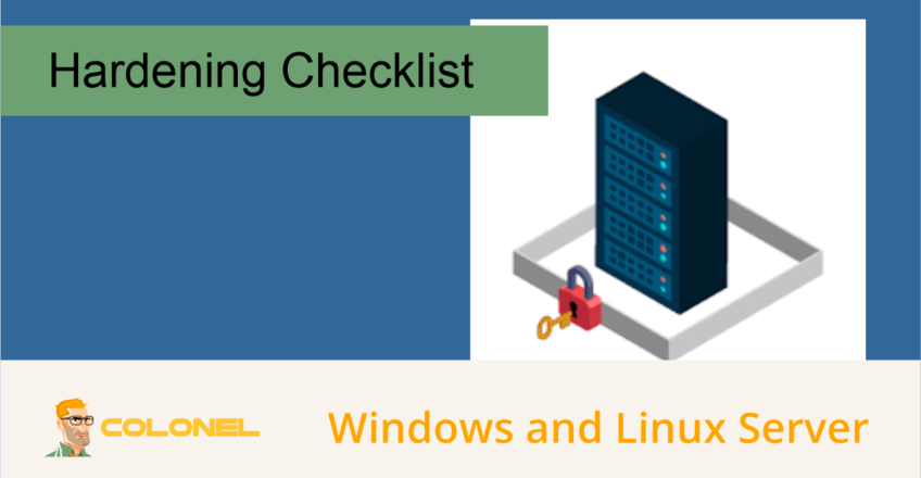 Windows and Linux Server Hardening Checklist for Better Security