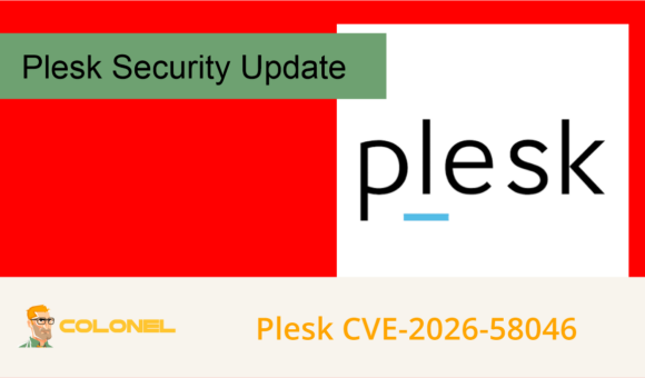 Plesk CVE 2026 58046