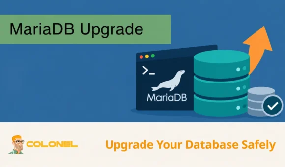 MariaDB Upgrade - Upgrade Your Database Safely