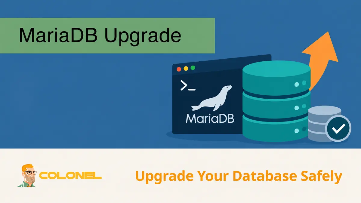 MariaDB Upgrade - Upgrade Your Database Safely