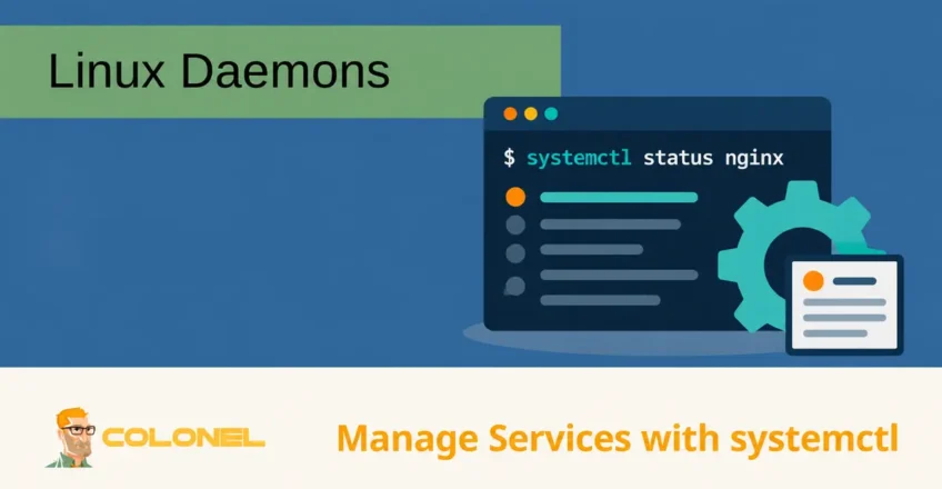 Linux Daemons - Manage Services with systemctl