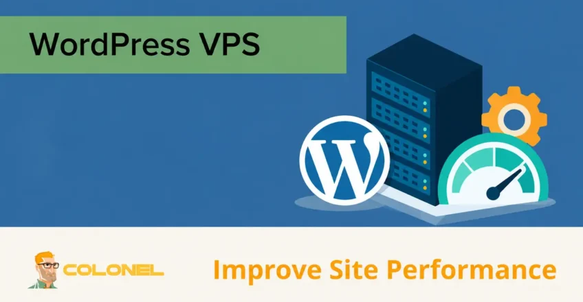 WordPress VPS - Improve Site Performance