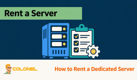 Dedicated server with a rental checklist