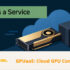 GPU accelerator and server with a cloud representing GPU as a Service